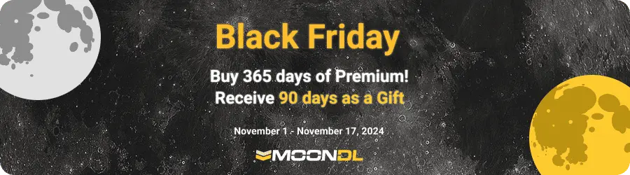 MoonDL: Special Offer 11.11 and Black Friday!